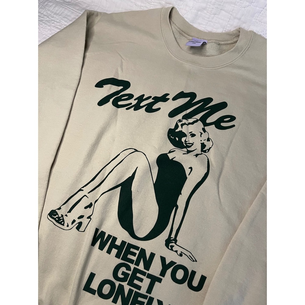 Lonely Ghost Text Me When You Get Lonely Graphic Sweatshirt Tan Large